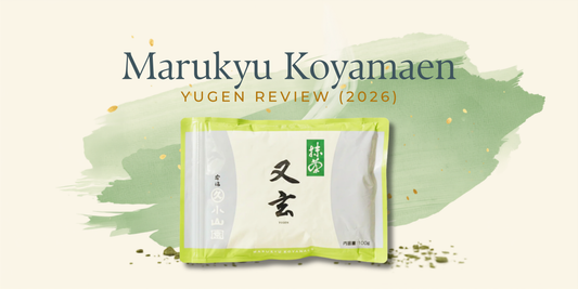 Marukyu Koyamaen Yugen Review (2026)