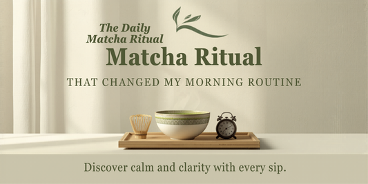 The Daily Matcha Ritual That Changed My Morning Routine