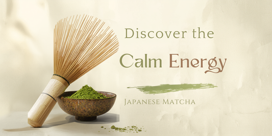 Discover the Calm Energy of Japanese Ceremonial Matcha